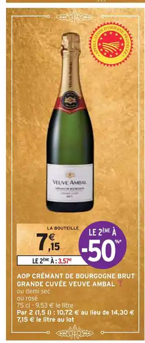 Intermarché Veuve ambal aop crémant de bourgogne brut grande cuvée offre