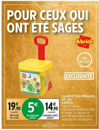 Intermarché Abrick chariot 100 briques de jeu offre