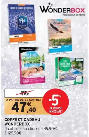 Intermarché Wonderbox coffret cadeau offre