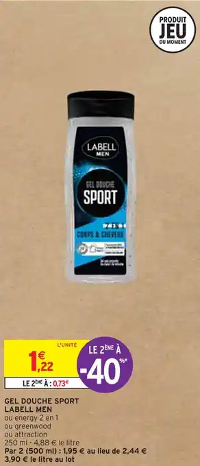 Intermarché Labell gel douche sport men offre