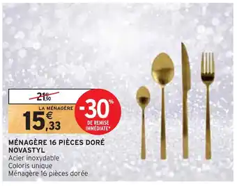 Intermarché Novastyl ménagère 16 pièces doré offre
