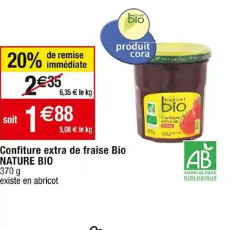 Cora x Carrefour Confiture extra de fraise Bio offre