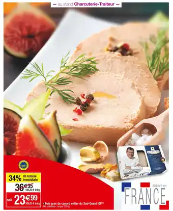 Cora x Carrefour Foie gras de canard entier du Sud-Ouest IGP offre