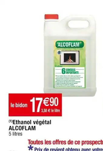 Cora x Carrefour Ethanol végétal ALCOFLAM offre