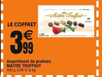 Cora x Carrefour Assortiment de pralines MAÎTRE TRUFFOUT offre