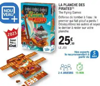 E.Leclerc LA PLANCHE DES PIRATES(¹) The Flying Games offre