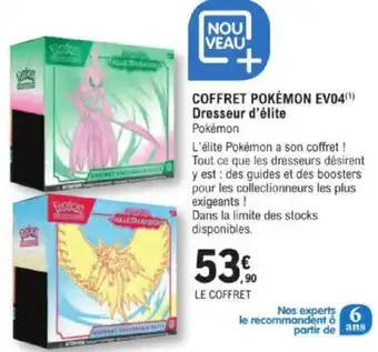 E.Leclerc COFFRET POKÉMON EV04(¹) Dresseur d'élite offre