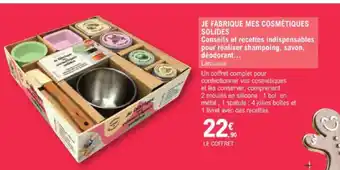 E.Leclerc JE FABRIQUE MES COSMÉTIQUES SOLIDES Conseils et recettes indispensables pour réaliser shampoing, savon, déodorant... Larousse offre