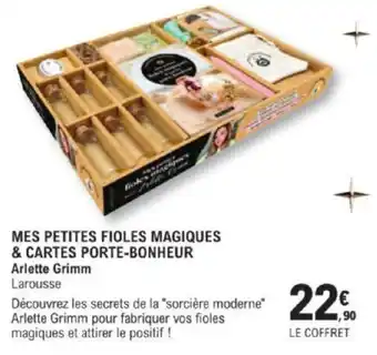E.Leclerc MES PETITES FIOLES MAGIQUES & CARTES PORTE-BONHEUR offre