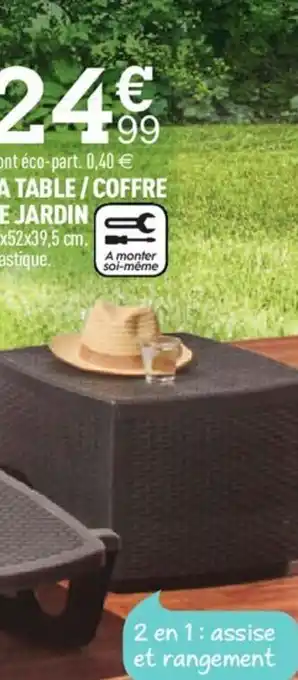Centrakor La Table/Coffre De jardin offre