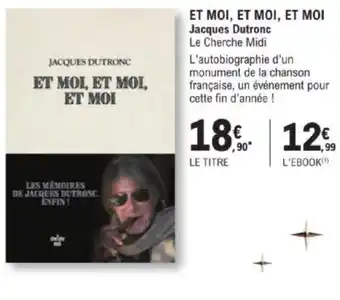 E.Leclerc ET MOI, ET MOI, ET MOI Jacques Dutronc offre