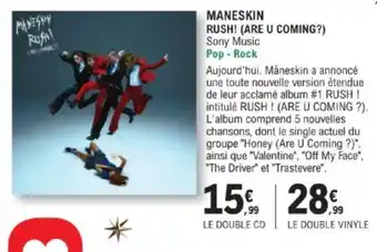 E.Leclerc MANESKIN RUSH! (ARE U COMING?) Sony Music Pop-Rock offre