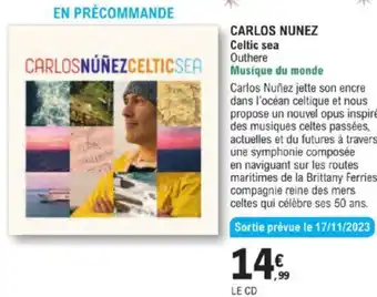 CARLOS NUNEZ Celtic sea Outhere