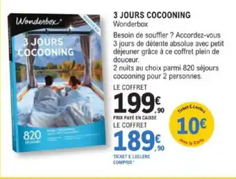E.Leclerc 3 JOURS COCOONING Wonderbox offre