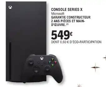 E.Leclerc CONSOLE SERIES X offre