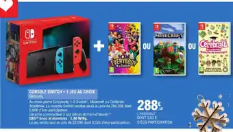 E.Leclerc CONSOLE SWITCH + 1 JEU AU CHOIX Nintendo offre