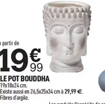 Centrakor Le Pot Bouddha offre