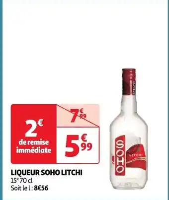 Auchan LIQUEUR SOHO LITCHI offre