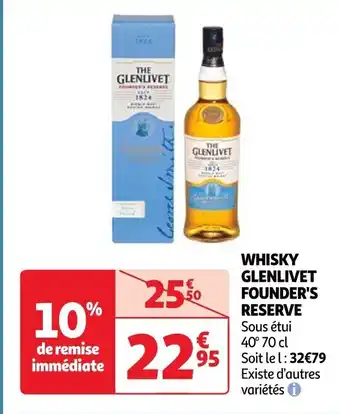 Auchan WHISKY GLENLIVET FOUNDER'S RESERVE Sous étui offre
