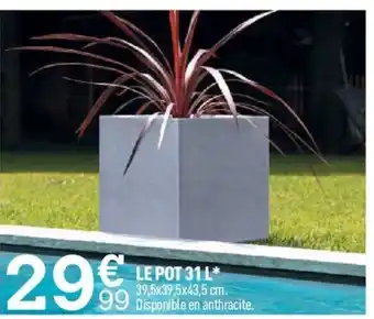 Centrakor Le Pot 31 L offre