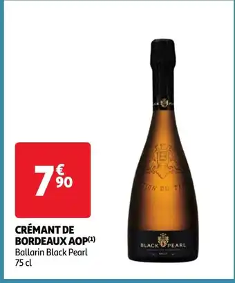 Auchan CRÉMANT DE BORDEAUX AOP (¹) Ballarin Black Pearl 75 cl offre