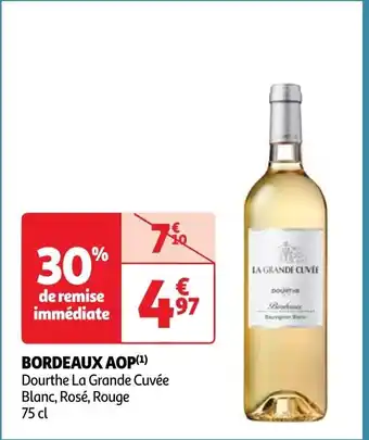 Auchan BORDEAUX AOP(¹) Dourthe La Grande Cuvée Blanc, Rosé, Rouge offre
