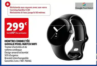 Auchan MONTRE CONNECTÉE GOOGLE PIXEL WATCH WIFI offre