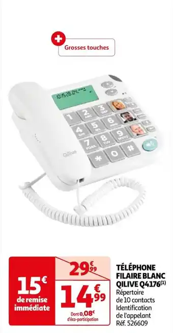 Auchan TÉLÉPHONE FILAIRE BLANC QILIVE Q4176(¹) Répertoire de 10 contacts Identification de l'appelant offre