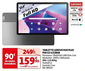 Auchan TABLETTE LENOVO M10 PLUS FHD G34/128GB offre