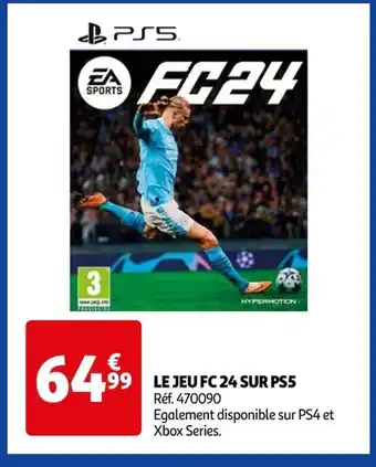 Auchan LE JEU FC 24 SUR PS5 offre