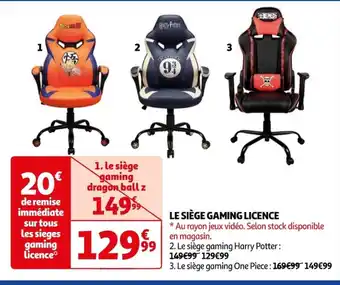 Auchan LE SIÈGE GAMING LICENCE offre