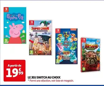 LE JEU SWITCH AU CHOIX