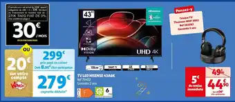 Auchan TV LED HISENSE 43A6K offre