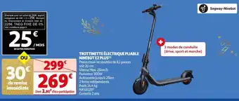 Auchan TROTTINETTE ÉLECTRIQUE PLIABLE NINEBOT E2 PLUS(¹) offre