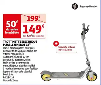 Auchan TROTTINETTE ÉLECTRIQUE PLIABLE NINEBOT C8(¹) offre