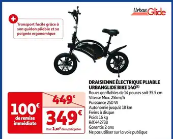 Auchan DRAISIENNE ÉLECTRIQUE PLIABLE URBANGLIDE BIKE 140(¹) offre