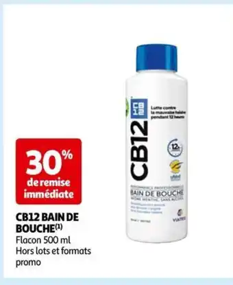 Auchan CB12 BAIN DE BOUCHE (¹) offre