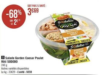 Hypermarché Casino Salade Garden Caesar Poulet Rôti SODEBO offre