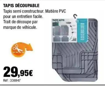Autobacs TAPIS DÉCOUPABLE offre
