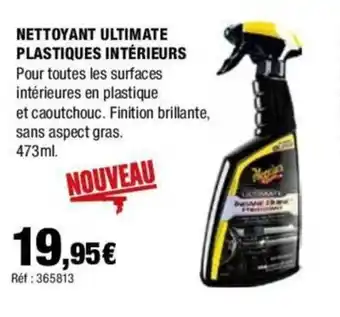 Autobacs NETTOYANT ULTIMATE PLASTIQUES INTÉRIEURS offre