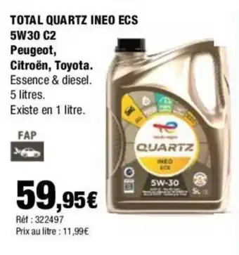 Autobacs TOTAL QUARTZ INEO ECS 5W30 C2 Peugeot, Citroën, Toyota. offre