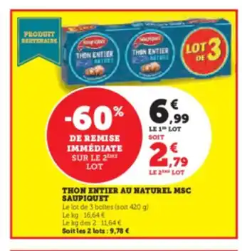 Hyper U THON ENTIER AU NATUREL MSC SAUPIQUET offre