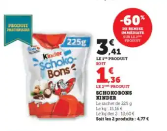 Hyper U SCHOKOBONS KINDER offre
