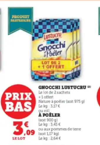 Hyper U GNOCCHI LUSTUCRU offre