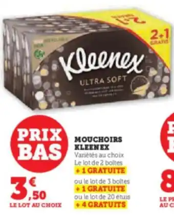 Hyper U MOUCHOIRS KLEENEX offre