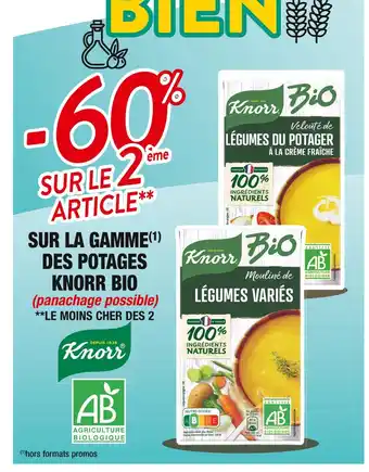 Cora x Carrefour Knorr - 60% sur le 2ème article sur la gamme des potages knorr bio offre