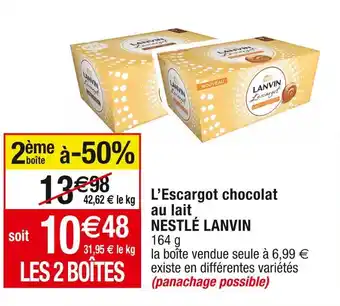 Cora x Carrefour Nestlé lanvin l’escargot chocolat au lait offre