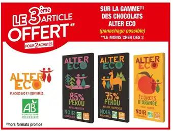 Cora x Carrefour Alter eco le 3ème article offert pour 2 achetés sur la gamme des chocolats alter eco offre