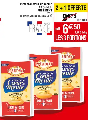Cora x Carrefour Président emmental cœur de meule 29 % m.g offre