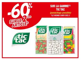 Cora x Carrefour Tic tac -60% sur le 2ème article sur la gamme tic tac offre